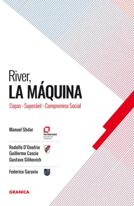 River, la Máquina