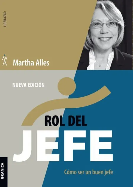 Rol del Jefe. Como Ser un Buen Jefe