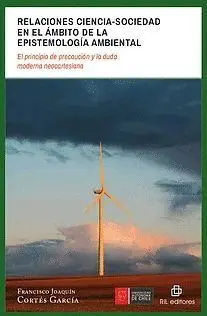 Relaciones Ciencia-Sociedad en el Ámbito de la Epistemología Ambiental