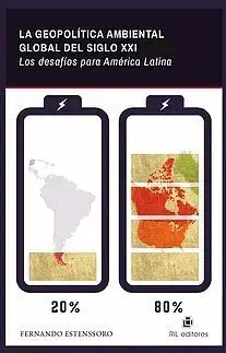 La Geopolítica Ambiental Global del Siglo Xxi