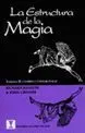 T2 la Estructura de la Magia: Cambio y Congruencia