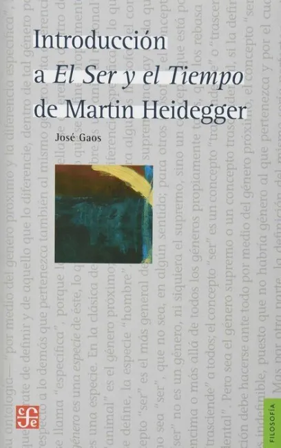 Introduccion a el Ser y el Tiempo de Martin Heidegger