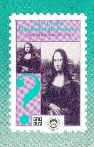 El Pensamiento Moderno : FilosofãÂ¡A del Renacimiento