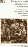Para una Historia de America I. las Estructuras