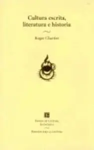 Cultura Escrita, Literatura e Historia