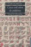Cinco Mil AãÂOs de Palabras