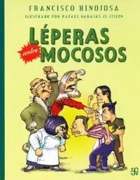 Leperas Contra Mocosos