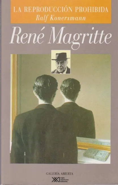 Renã?Â© Magritte. La Reproducciã?Â³N Prohibida