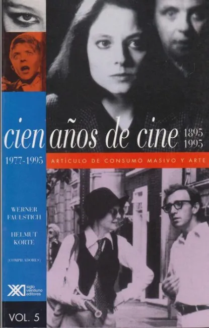Volumen 5. 1977-1995. Artã?Â­culo de Consumo Masivo y Arte