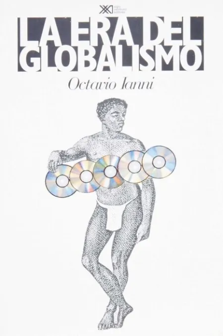 La Era del Globalismo