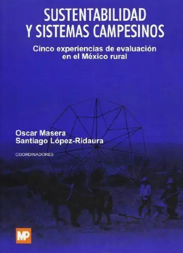 Sustentabilidadã?Â¡Yã?Â¡Sistemasã?Â¡Campesinos. ã?Â¡Cincoã?Â¡Exper