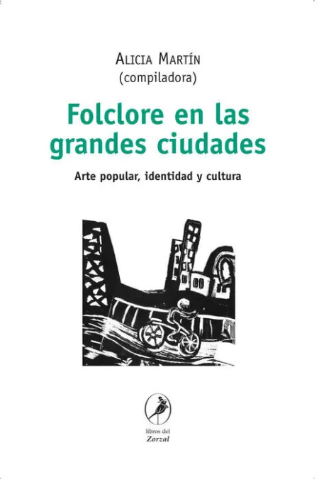 Folclore en las Grandes Ciudades