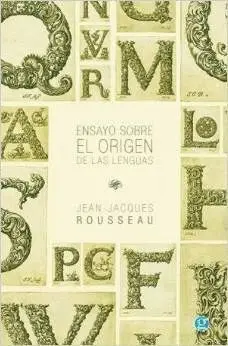 Ensayo Sobre el Origen de las Lenguas