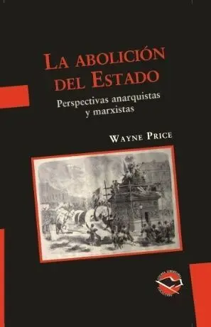 La Abolicion del Estado
