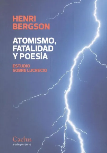 Atomismo, Fatalidad y Poesia