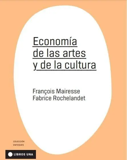 Economia de las Artes y de la Cultura