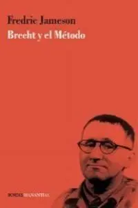 Brecht y el Metodo