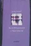 Schopenhauer y Nietzsche