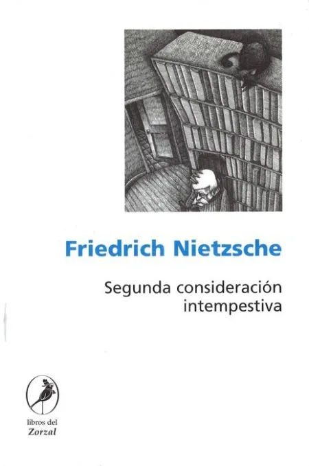 Segunda Consideración Intempestiva