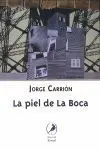 Piel de la Boca,La
