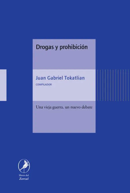 Drogas y Prohibición