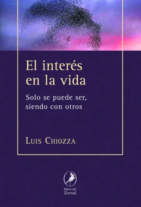 El Interés en la Vida