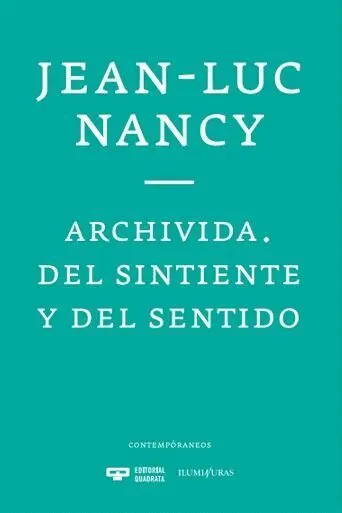 Archivida del Sintiente y del Sentido