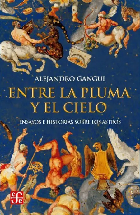 Entre la Pluma y el Cielo