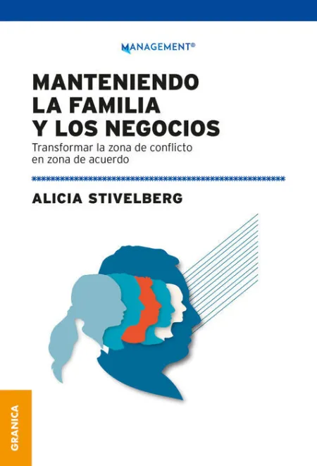 Manteniendo la Familia y los Negocios