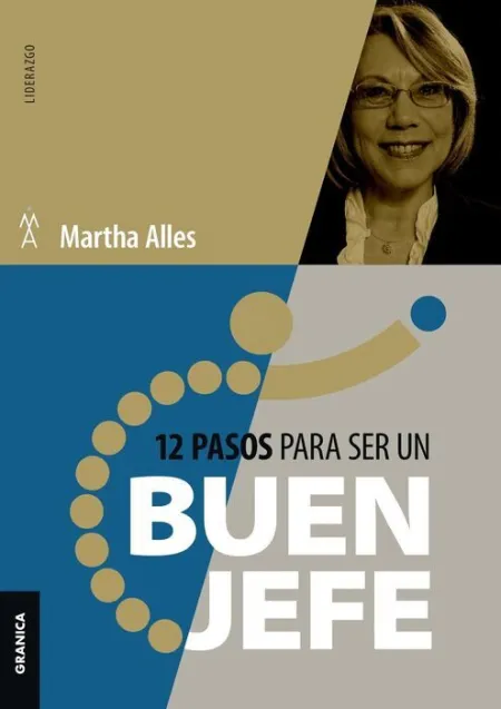 12 Pasos para Ser un Buen Jefe (Nva Ed)
