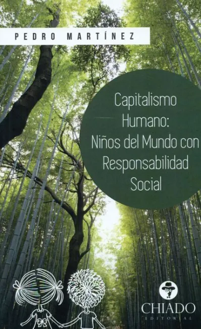 Capitalismo Humano: Niños del Mundo con Responsabilidad Social.