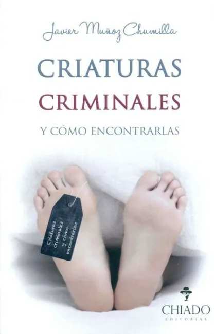 Criaturas Criminales y Cómo Encontrarlas