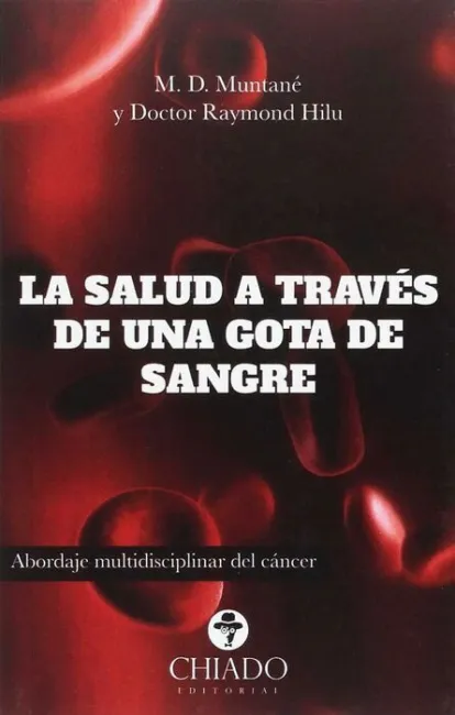 La Salud a Traves de una Gota de Sangre