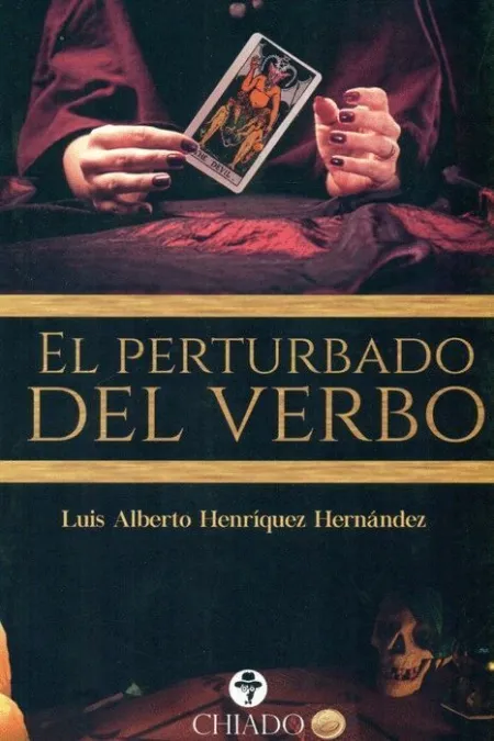 El Perturbado del Verbo