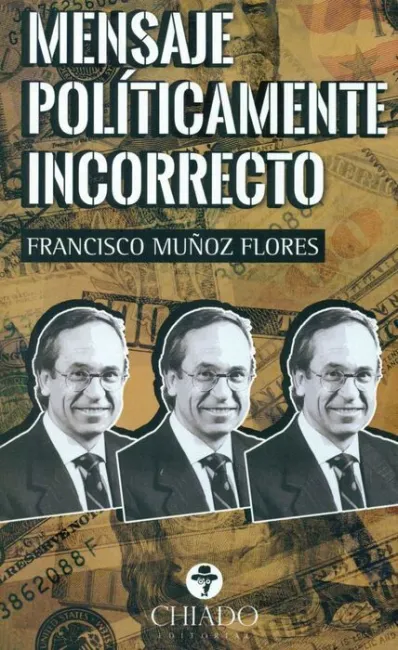 Mensaje Politicamente Incorrecto