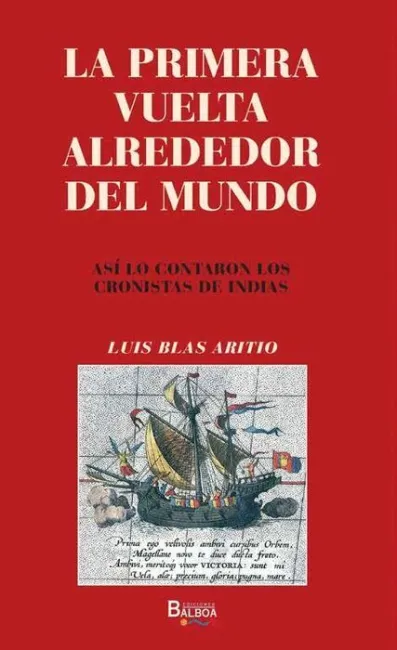 La Primera Vuelta Alrededor del Mundo