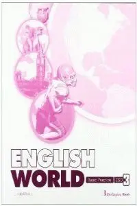 015 3Eso Wb English World Basic Practice