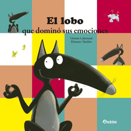 El Lobo que Domino Sus Emociones