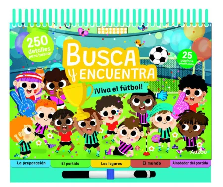 Busca y Encuentra ¡Viva el Futbol! 250 Detalles para Buscar