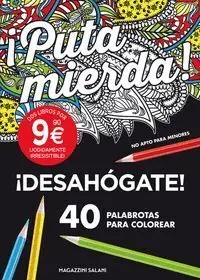 Pack 2 Libros Palabrotas para Colorear ¡Desahogate! 40 Palabrotas para Colorear