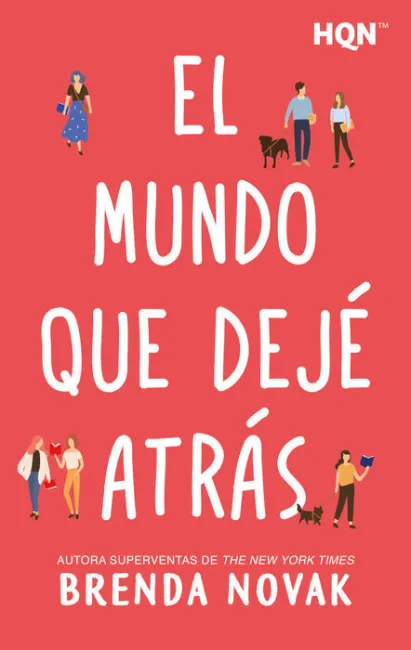 El Mundo que Dejé Atrás
