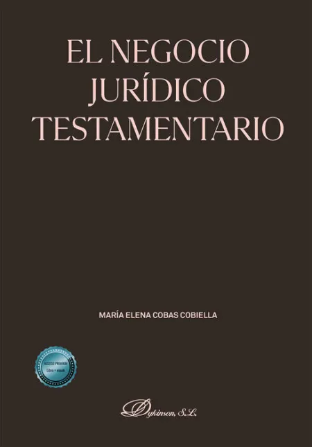 El Negocio Juridico Testamentario