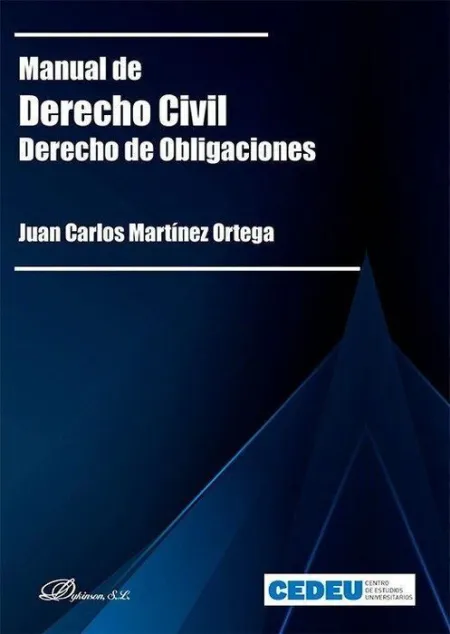 Manual de Derecho Civil. Derecho de Obligaciones