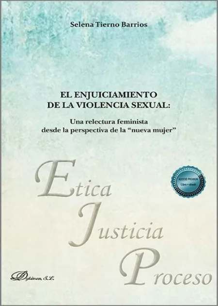El Enjuiciamiento de la Violencia Sexual
