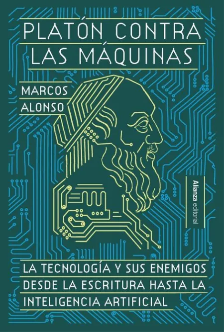 Platon Contra las Maquinas
