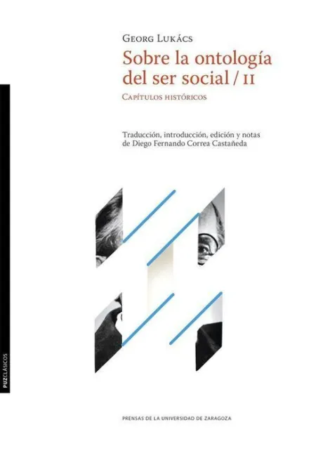 Sobre la Ontologia del Ser Social. Volumen 2. Capitulos Historicos