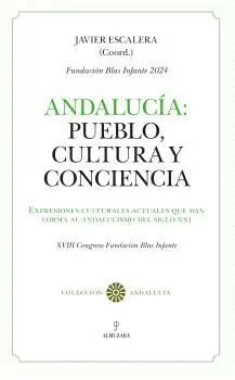 Andalucía: Pueblo, Cultura y Conciencia