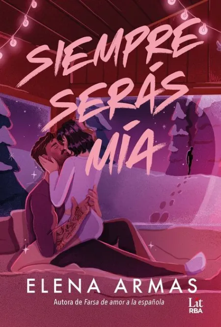 Siempre Serás mía