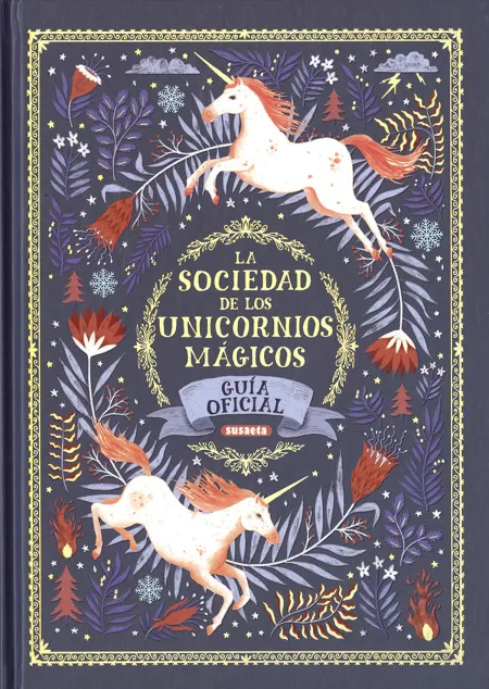 La Sociedad de los Unicornios Magicos