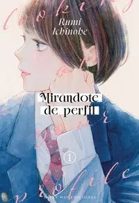 Mirándote de Perfil 1